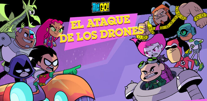 Teen Titans Go! - El ataque de los drones