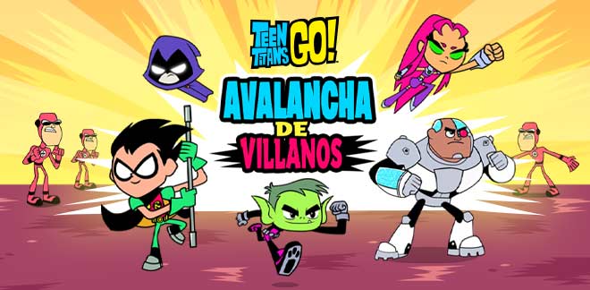 Teen Titans Go! - Avalancha de villanos