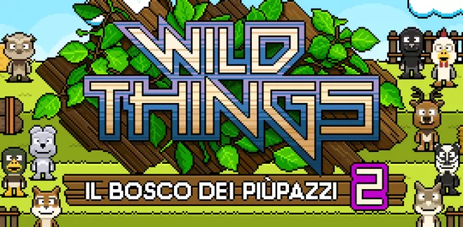 Gioca gratis al videogame Wild Things: il bosco dei Piùpazzi 2