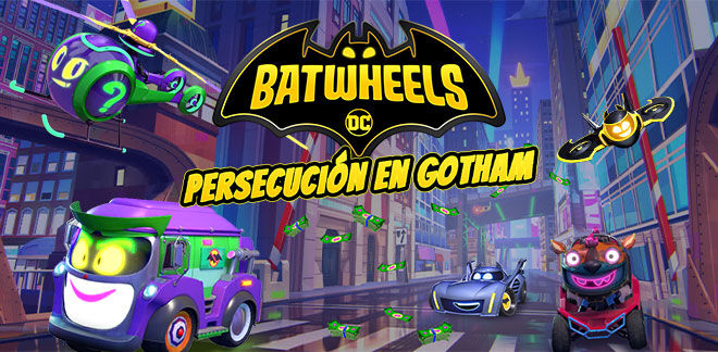 Batwheels - Persecución en Gotham