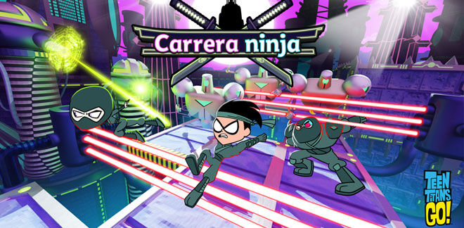 Carrera Ninja - Teen Titans Go!