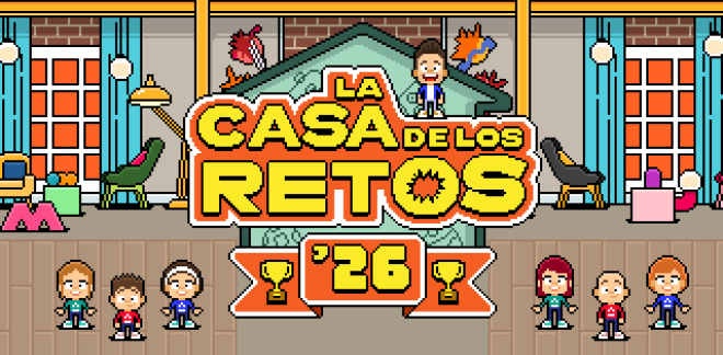 La casa de los reto '26 - Juegos de La casa de los retos