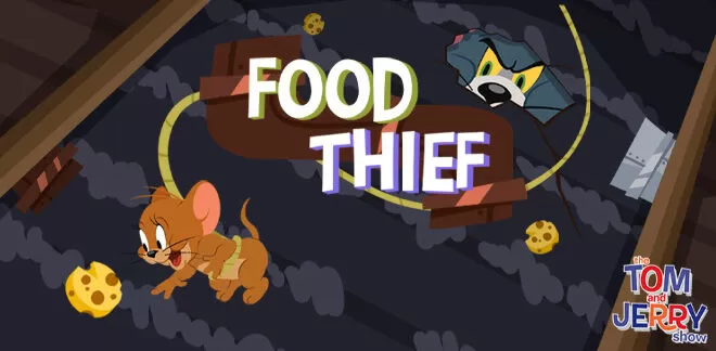Tom and Jerry - Food Thief