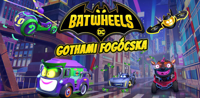 Batwheels - Gothami fogócska