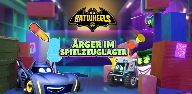 Batwheels - Ärger im Spielzeuglager